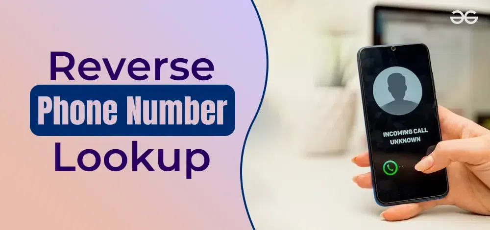 Reverse phone number look up benefits
